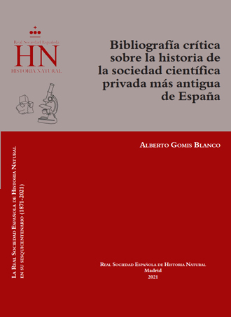 Bibliografía crítica sobre la historia de la sociedad científica privada más antigua de España